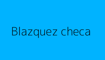Blazquez checa